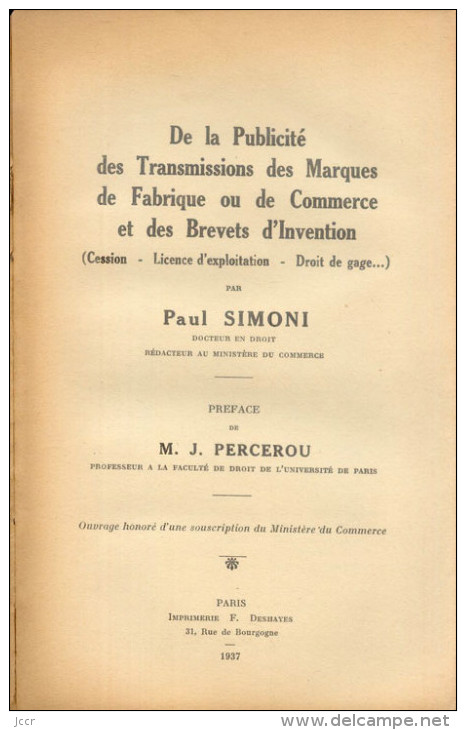 De La Publicité Des Transmissions Des Marques De Fabrique Ou De Commerce Et Des Brevets D´invention Par Paul Simoni-1937 - Right