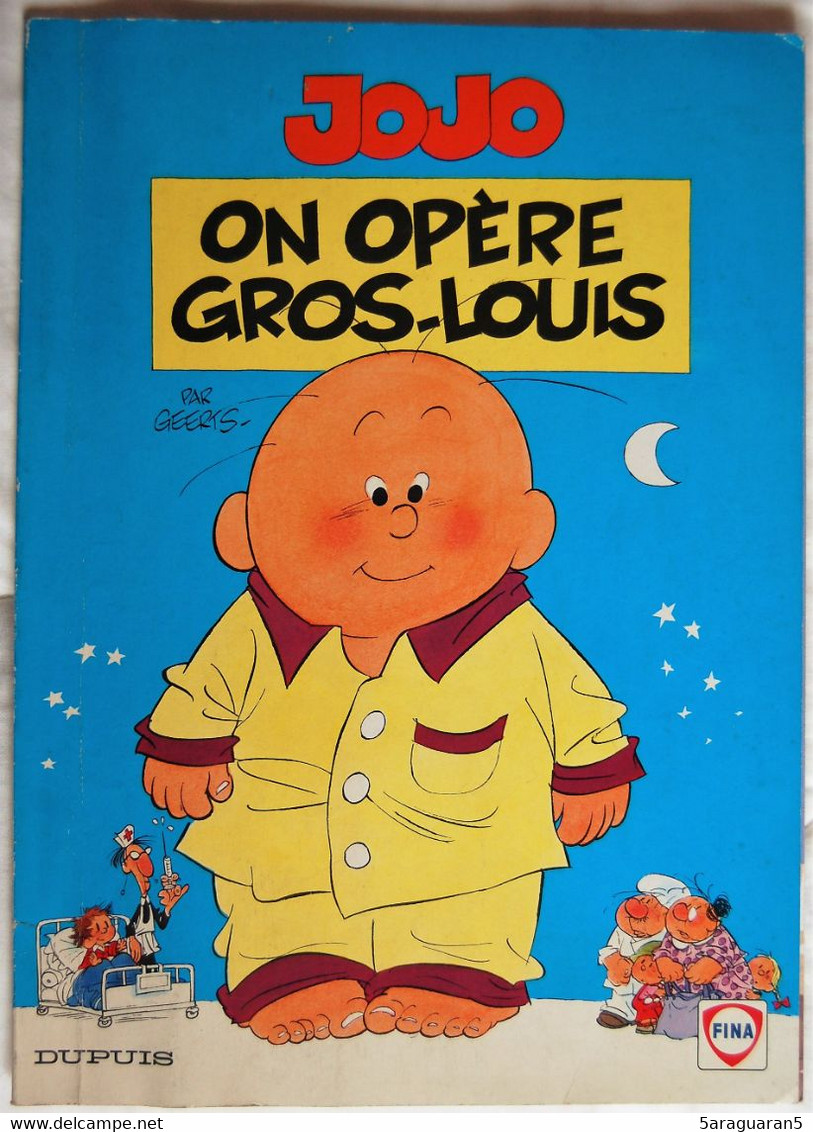 BD JOJO - 3 - On Opère Gros Louis - Rééd. Publicitaire Fina 1994 - Jojo