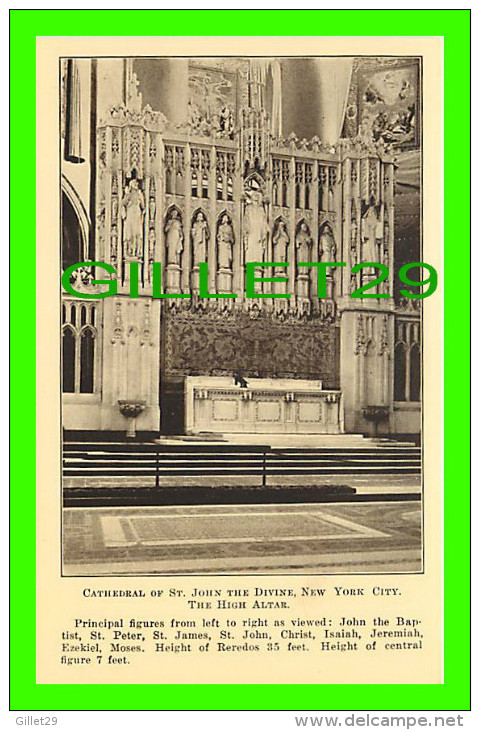 NEW YORK CITY, NY - CATHEDRAL OF ST JOHN THE DIVINE - THE HIGH ALTAR - PUB. BY LAYMEN'S CLUB, 1922 - - Chiese