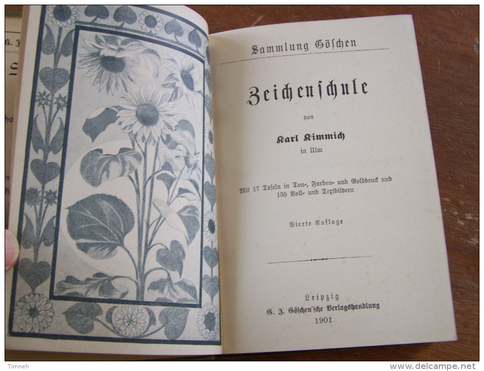 1901 SAMMLUNG GÖSCHEN ZEICHENSCHULE Mit 17 TAFELN TON FARBEN GOLDDRUCK 135 VOLL UND TEXTBILDERN - Graphisme & Design