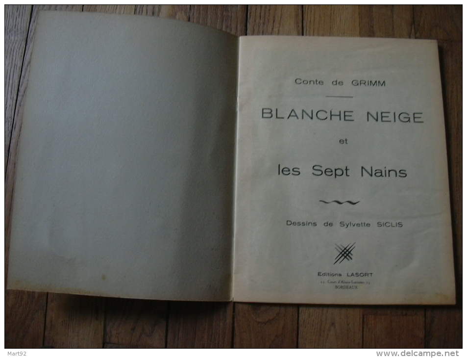 BLANCHE NEIGE ET LES SEPT NAINS  ED LASORT BORDEAUX - Märchen & Sagen