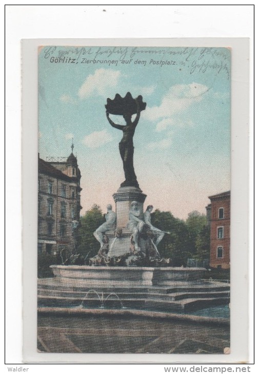 GÖRLITZ  -  ZIERBRUNNEN AUF DEM POSTPLATZ     ~  1908 - Goerlitz