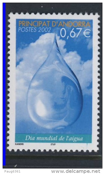 ANDORRE 2002 JOURNEE DE L'EAU  YVERT  N°568 NEUF MNH** - Unused Stamps