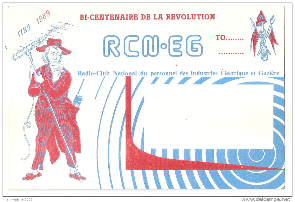 Carte Radio Qsl - Club National Du Personnel Des Industries électriques Et Gazière - Bi Centenaire Révolution 1989 - Radio Amateur