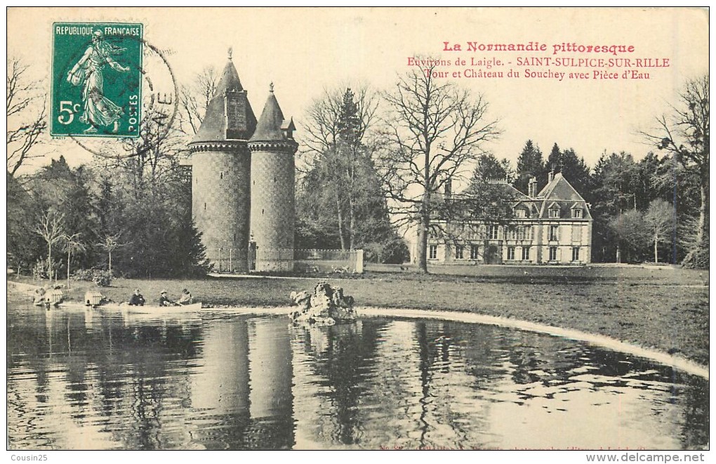 61 SAINT SULPICE SUR RILLE - Tour Et Château Du Souchey Avec Pièce D'eau - Sees