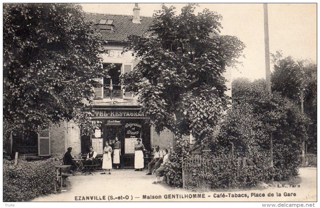 EZANVILLE MAISON GENTILHOMME CAFE-TABACS PLACE DE LA GARE ANIMEE 1908 - Ezanville