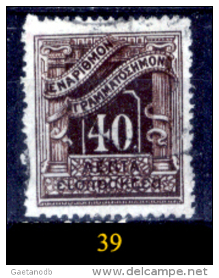 Grecia-F0080 - 1902 - Y&T: Segnatasse. n.25,26,27,28,29,30,32,33,34 (+/sg/o) - Privi di difetti occulti - A scelta.