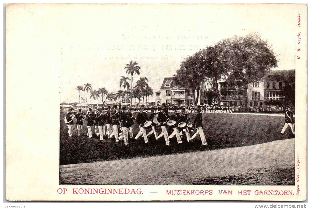 SURINAM - Op Koninginnedag - Muziekkorps Van Het Garnizoen - Surinam