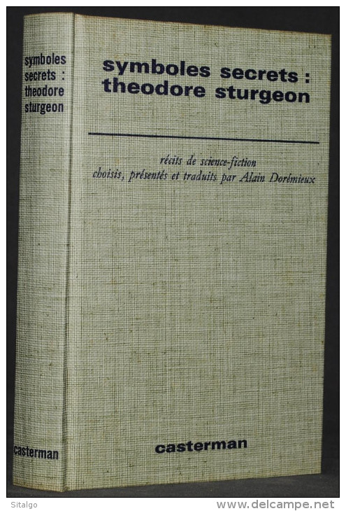 SYMBOLES SECRETS : THÉODORE STURGEON - RÉCITS DE SF - CASTERMAN - Casterman