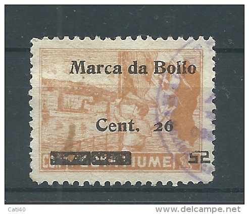 MARCA DA BOLLO/REVENUE  - FIUME -  Cent. 26 - Soprast-USATO - Fiume & Kupa