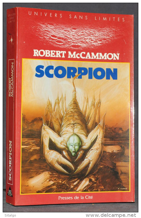 SCORPION - ROBERT MC CAMMON - SF - PRESSES DE LA CITÉ - Presses De La Cité