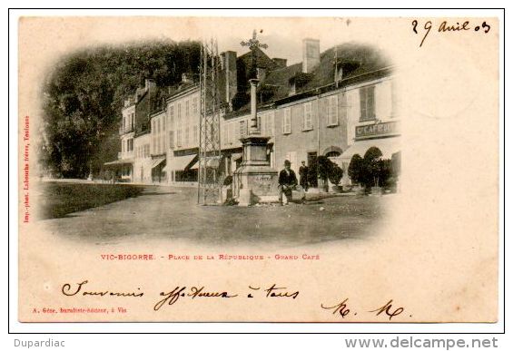 65 - Hautes Pyrénées / VIC-BIGORRE -- Place De La République - Grand Café. (A. Gèze, Buraliste-éditeur, à Vic). - Vic Sur Bigorre