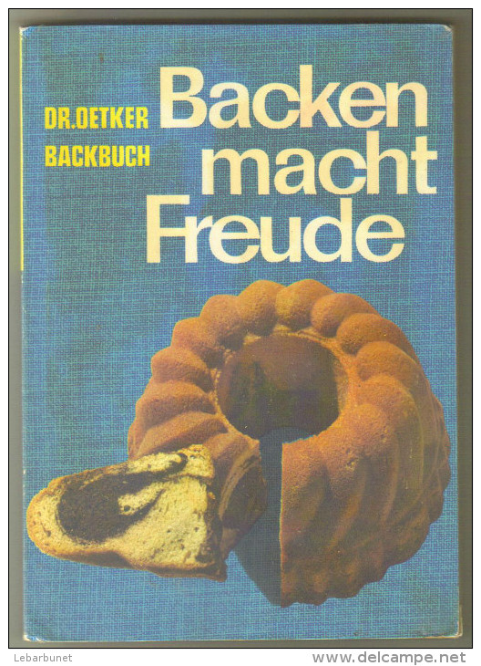 Livre Ancien 1963 "Backen Macht Freude" - School Books