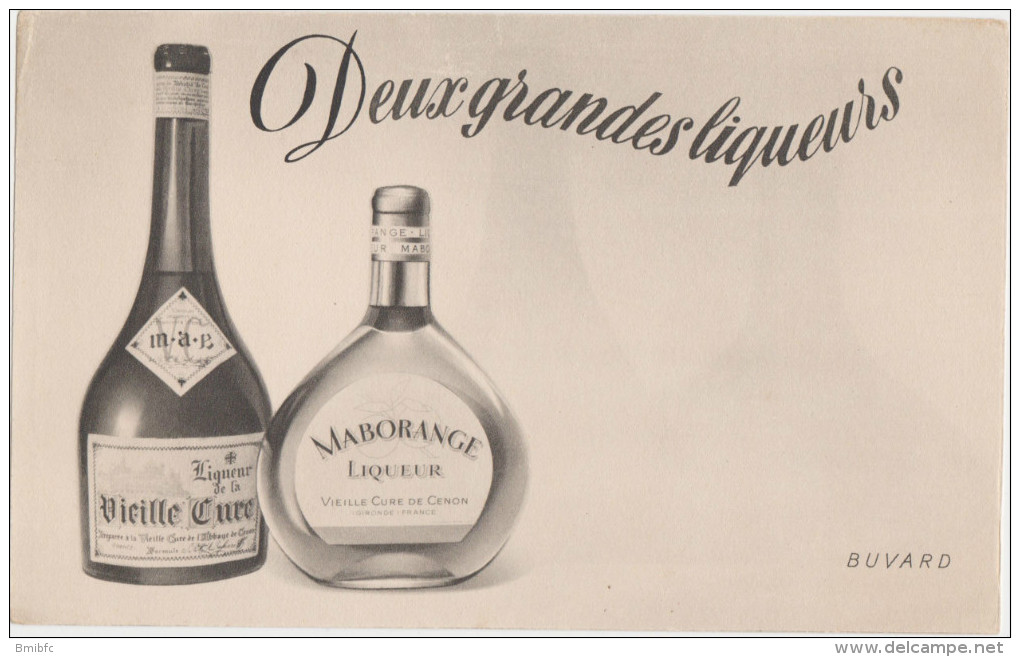 Buvard : Deux Grandes Liqueurs ...... - L