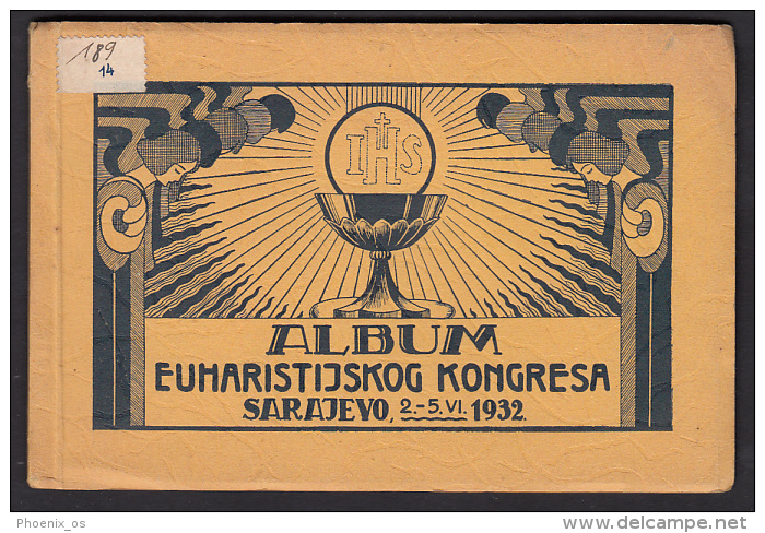 RELIGION - Album Euharistijskog Kongresa - Sarajevo 1932 - Album Eucharistic Congress, 25 Pictures - BATA Shop Pictures - Langues Slaves