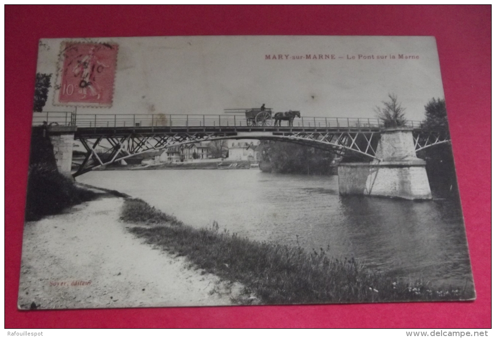 Cp Mary Sur Marne Le Pont Sur La Marne - Noisiel