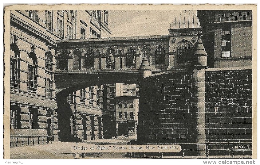 CPA-1939-USA-NEW YORK-CITY-PONT De SIGHS-TOMBS PRISON-BE - Autres Monuments, édifices