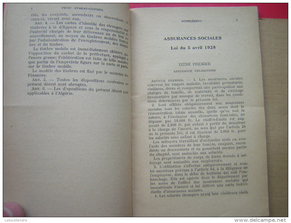 SUPPLEMENT AU PETIT AVOCAT CONSEIL  OU MANUEL ELEMENTAIRE DE DROIT USUEL ET PRATIQUE  DECRETS ET LOIS DE L'ANNEE 1928