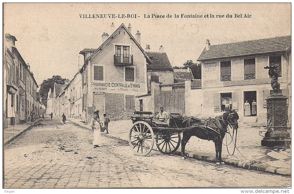 VILLENEUVE LE ROI   LA PLACE DE LA FONTAINE ET LA RUE DU BEL AIR - Villeneuve Le Roi