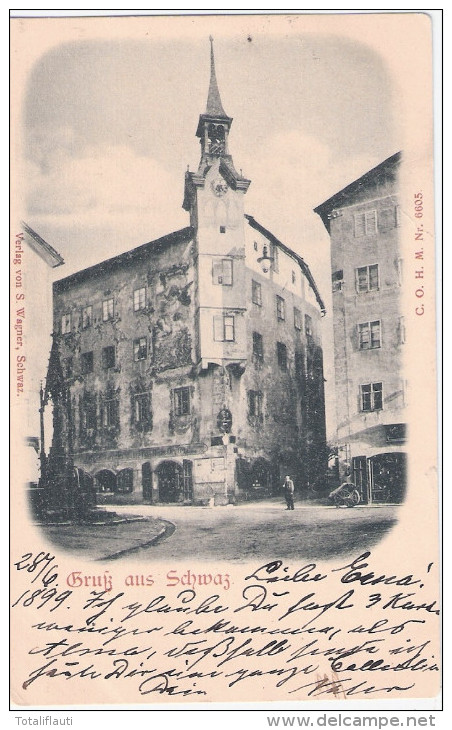 Gruß Aus Schwaz Tirol Strassenscene Einzelhaus Ansichten 29.6.1899 Gelaufen TOP-Erhaltung - Schwaz