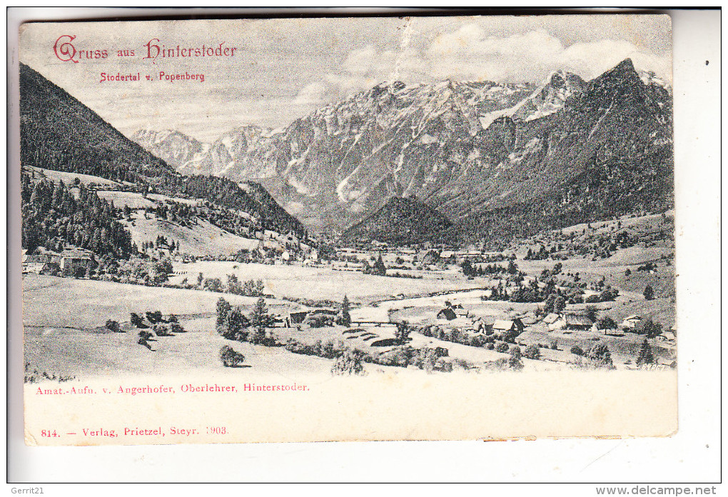 A 4573 HINTERSTODER, Gruss Aus. Stodertal V. Popenberg, 1903 - Hinterstoder