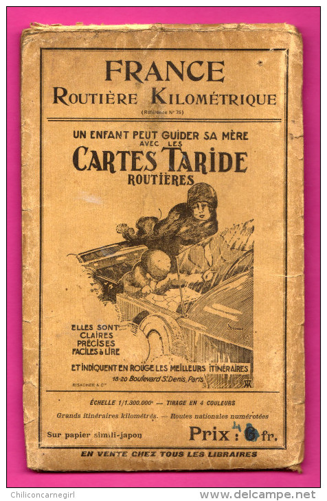 Ancienne Carte Taride Routière - France Routière Kilomètrique - Sur Papier Simili-Japon - Échelle 1/1.300.000e - N° 75 - Cartes Routières