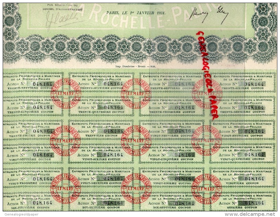 17 -  ENTREPOTS FRIGORIFIQUES ET MARITIMES DE LA ROCHELLE-PALLICE- RARE ACTION DE 100 FRANCS AU PORTEUR-1ER -01-14931 - Andere & Zonder Classificatie