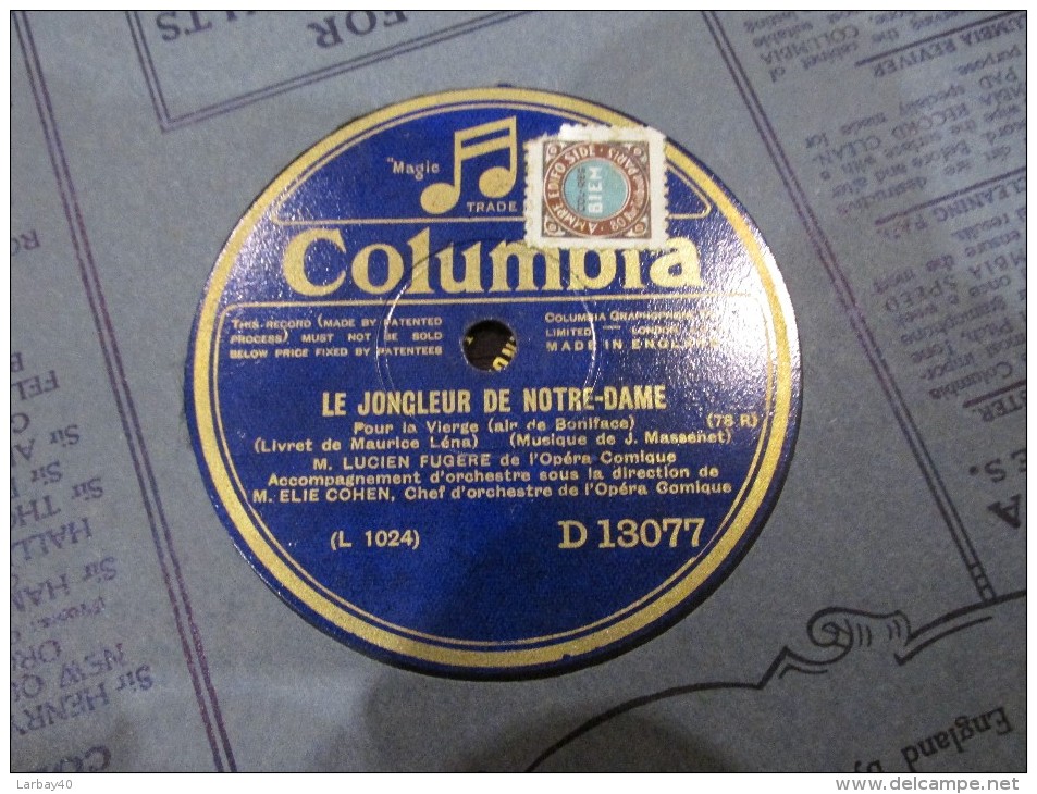 78 Tours L Anneau D Argent - Le Jongleur De Notre Dame  - L Fugere - Columbia D 13077 - 78 T - Disques Pour Gramophone