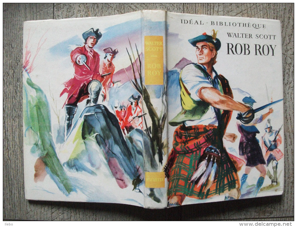 Rob Roy De Walter Scott  Idéal Bibliothèque  1954 Ill Reschfsky Aventure Enfantina - Ideal Bibliotheque