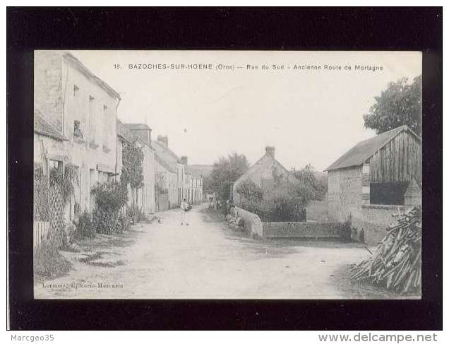 61 Bazoches Sur Hoene Rue Du Sud Ancienne Route De Mortagne édit.  N° 18 Facteur - Bazoches Sur Hoene