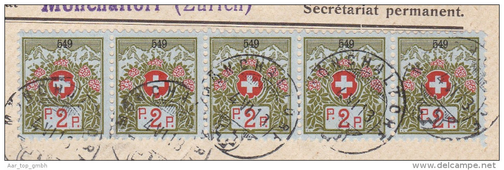 Heimat CH ZH MÖNCHALTDORF 1917-06-04 Seltener 5er-Streifen Portofreiheit Kl#549 - Portofreiheit