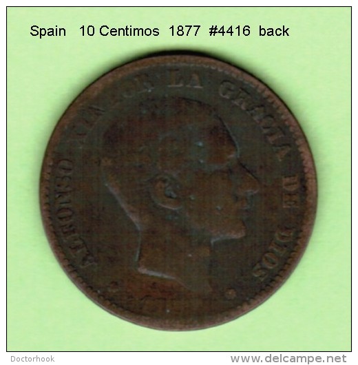 SPAIN   10  CENTIMOS   1877  (KM # 675) - Erstausgaben