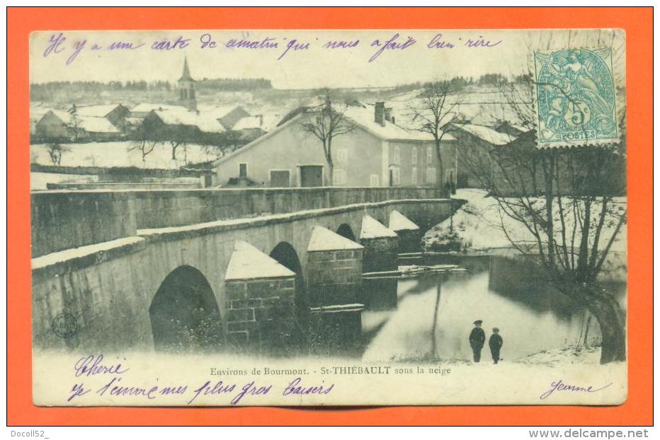 Dpt  52  Environs De Bourmont  "  Saint Thiebault Sous La Neige  " Precurseur - Bourmont