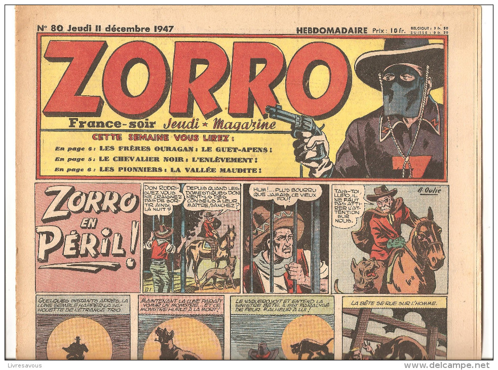 Zorro Hebdomadaire N°80 Du Jeudi 11 Décembre 1947 Zorro En Péril! - Zorro