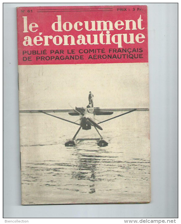 Le Document Aéronautique Publié Par Le Comité De Propagande Aéronautique No 61 Avril 1931 - Aviation