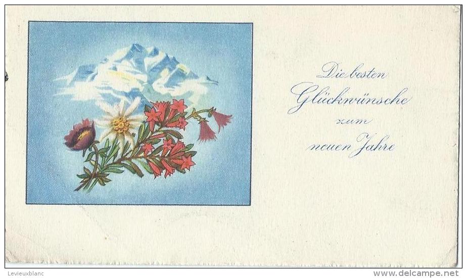 Petite Carte De Voeux/ Circulée/Edelweiss Et Montagne/ Vers 1950   CVE56 - New Year