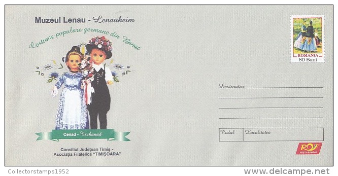 624FM- DOLLS, LENAU MUSEUM, FOLKLORE COSTUMES, COVER STATIONERY, 2007, ROMANIA - Muñecas