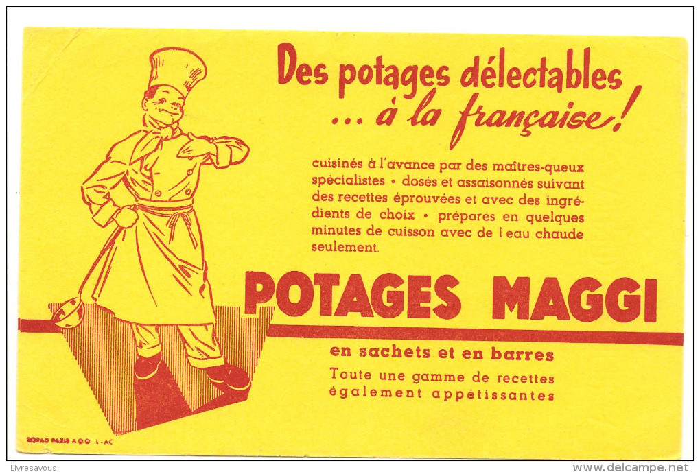 Buvard MAGGI Des Potages Délectables à La Française! POTAGES MAGGI - Suppen & Sossen