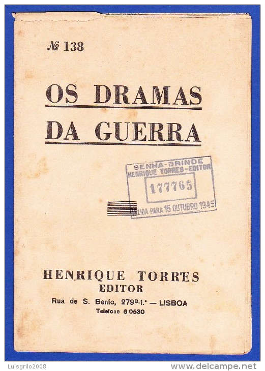 1945 -- OS DRAMAS DA GUERRA - FASCÍCULO Nº 138 .. 2 IMAGENS - Livres Anciens