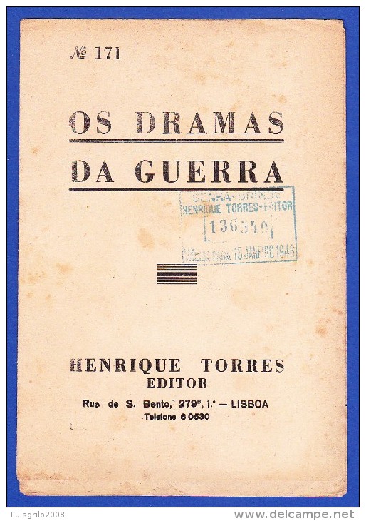 1945 -- OS DRAMAS DA GUERRA - FASCÍCULO Nº 171 .. 2 IMAGENS - Revues & Journaux