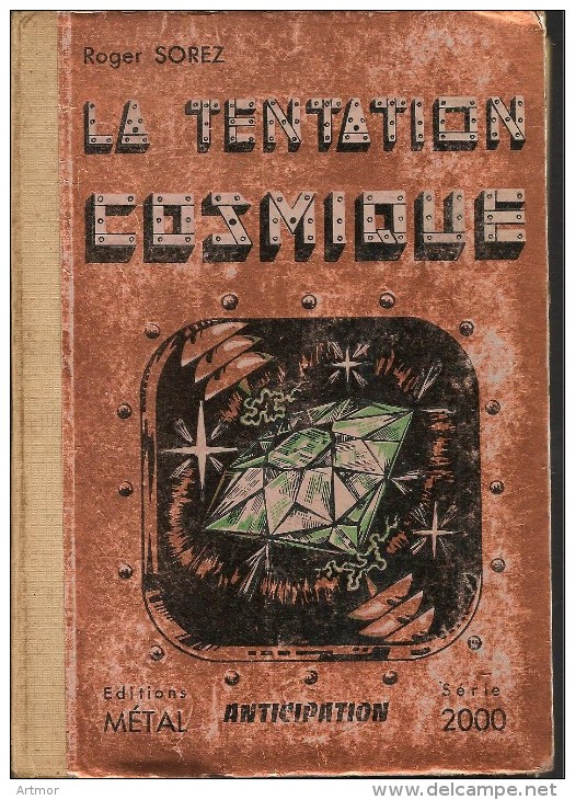 R  SOREZ - LA TENTATION COSMIQUE  - METAL - 1954 - SF-Romane Vor 1950