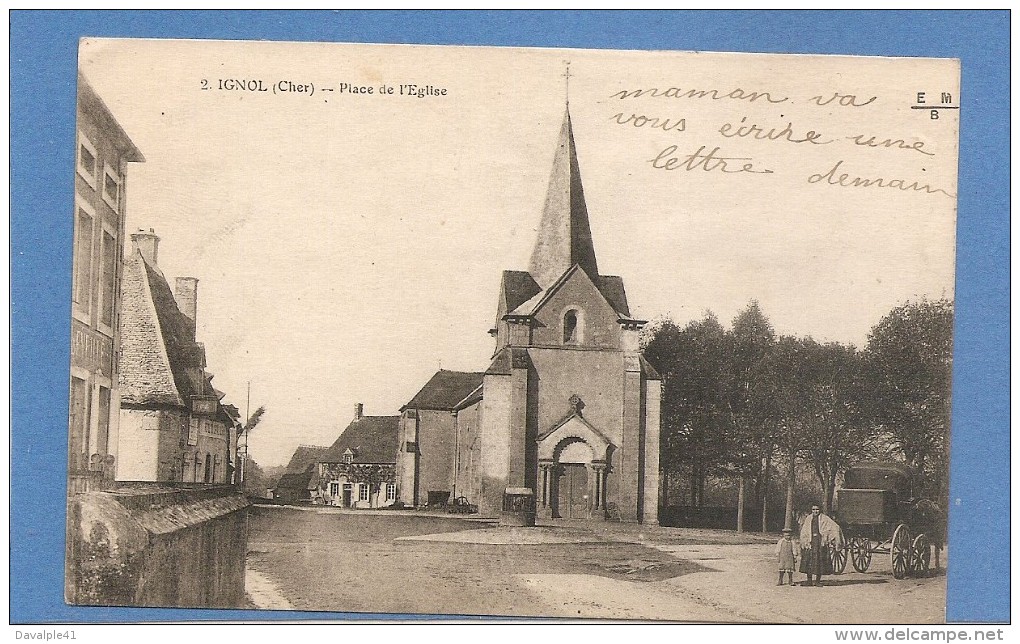 18 IGNOL N° 2 PLACE DE L´EGLISE  ECRITE 2 SCANS - Argent-sur-Sauldre