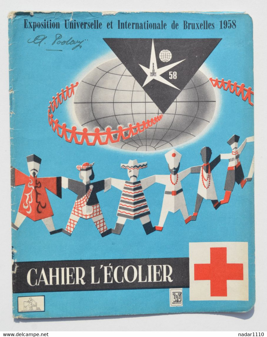 EXPO 1958 BRUXELLES : Couverture N° 135 Du Cahier De L'Ecolier / Croix-Rouge, Expo 58 - Kinder