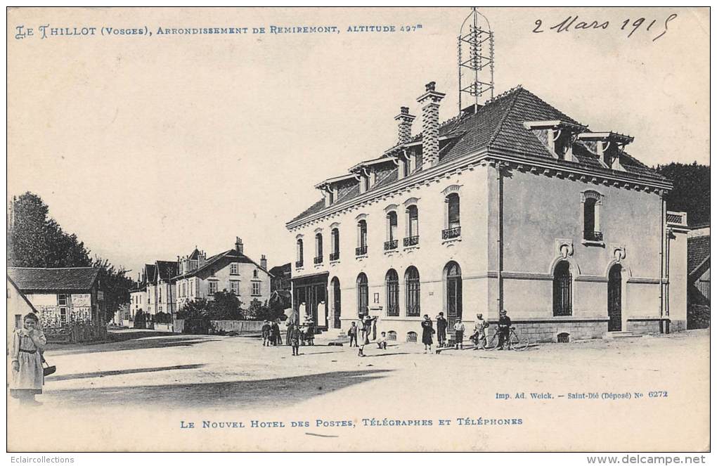 Le Thillot    88   Hôtel  Des Postes   ( Voir Scan) - Le Thillot