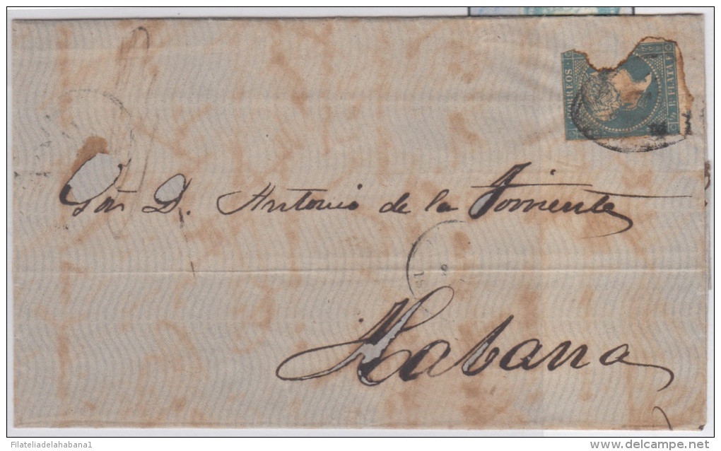 1857-H-116.* CUBA ESPAÑA SPAIN. ISABEL II. 1857. Ed.Ant.7. SOBRE FRAUDE AL CORREO. SELLO ROTO CANCELADO REUTILIZADO. 186 - Vorphilatelie