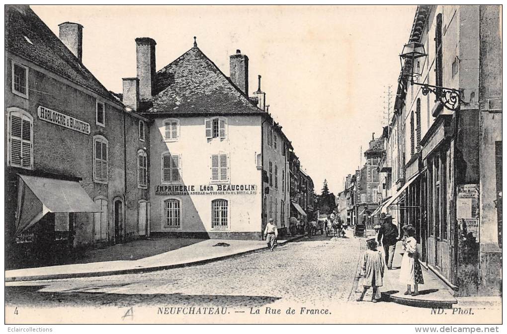 Neufchateau      88            Rue De France    Imprimerie. Horlogerie. Bijouterie  ( Voir Scan) - Neufchateau