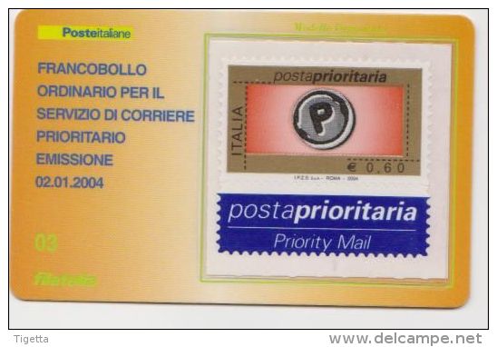 2004 - ITALIA - TESSERA FILATELICA  "POSTA PRIORITARIA  0,60 €" - Philatelistische Karten