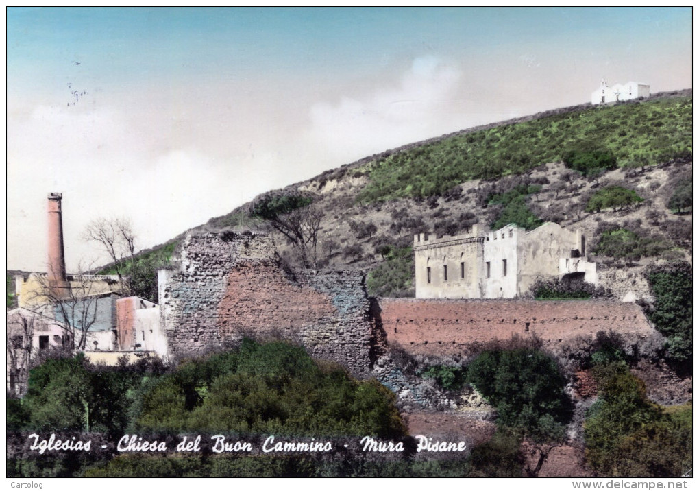 Iglesias. Chiesa Del Buon Cammino. Mura Pisane - Iglesias