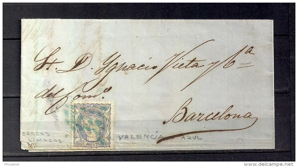 1870  CARTA CIRCULADA ENTRE VALENCIA Y BARCELONA, BARRAS LIMADAS DE VALENCIA EN AZUL - Briefe U. Dokumente
