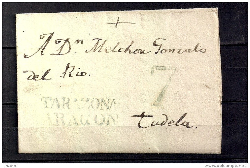 1839, CARTA CIRCULADA ENTRE TARAZONA Y TUDELA, MARCA " TARAZONA - ARAGÓN ", PORTEO 7 - ...-1850 Prephilately